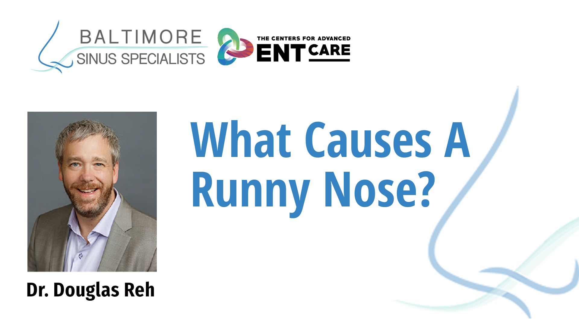 what-causes-a-runny-nose-towson-maryland-ent-surgery